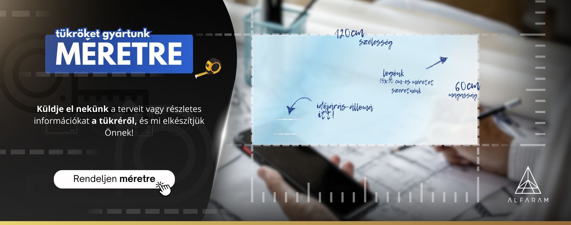 Méretre gyártott tükrök